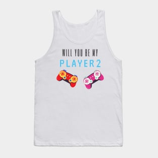 will you be my player 2 - black text Tank Top